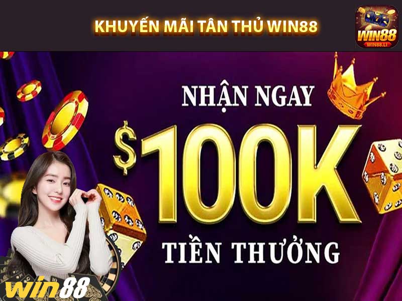 win88 khuyến mãi tân thủ