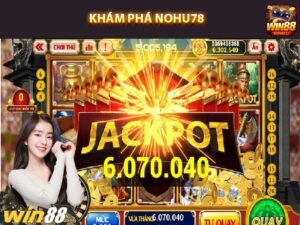 Khám phá game slot nohu78